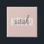 Badge Carré 5 Cm Moderne Pastel Rose Bonjour Et Vous Nom<br><div class="desc">Moderne Pastel Rose Bonjour Et Vous Nom</div>