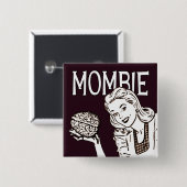 Badge Carré 5 Cm Mombie Retro Zombie (Devant & derrière)
