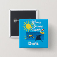 Moms Diving Buddy Design - Carré Magnet Button