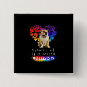 Badge Carré 5 Cm Mon Coeur Est Tenu Par Les Pattes D'Un Bulldog