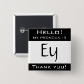 Badge Carré 5 Cm Mon pronom est EY (Devant & derrière)