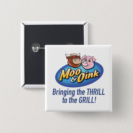 Badge Carré 5 Cm Moo & Oink "Thrill to the Grill" Button (Devant & derrière)