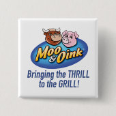 Badge Carré 5 Cm Moo & Oink "Thrill to the Grill" Button (Devant)