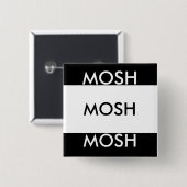 BADGE CARRÉ 5 CM MOSH MOSH MOSH (Devant & derrière)