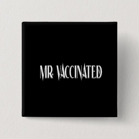 Badge Carré 5 Cm Mr. Vaccinated (Devant)
