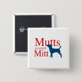Badge Carré 5 Cm Mutts contre Mitt (Devant & derrière)