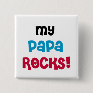 Badge Carré 5 Cm My Papa Rocks T-shirts et cadeaux
