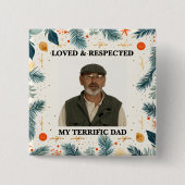 Badge Carré 5 Cm My Terrific Dad™ Button (Customize It!) (Devant)