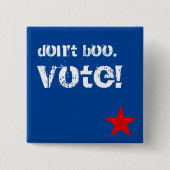 Badge Carré 5 Cm Ne huez pas. Vote ! (Devant)