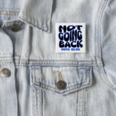 BADGE CARRÉ 5 CM NE PAS REVENIR (En situation)