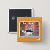 Badge Carré 5 Cm Ne peut pas parler maintenant, le combat de patron (Devant & derrière)