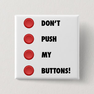 Badge Carré 5 Cm Ne poussez pas mes boutons !