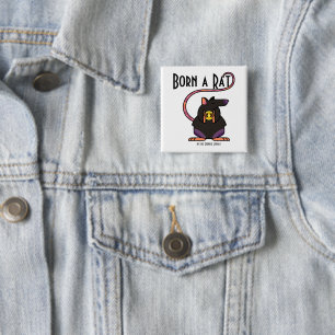 Badge Carré 5 Cm Né un rat