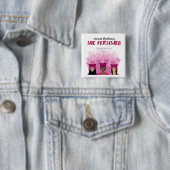 Badge Carré 5 Cm Néanmoins, elle a persisté (En situation)