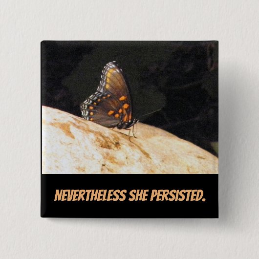 Badge Carré 5 Cm Néanmoins elle a persisté bouton (Devant)