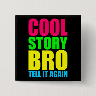 Badge Carré 5 Cm Neon Cool Story Bro