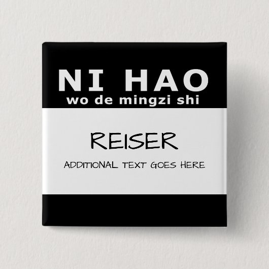 Badge Carré 5 Cm NI HAO wo de mingzi shi (Devant)