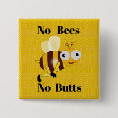 Badge Carré 5 Cm No Bees No Butts Button (Devant)