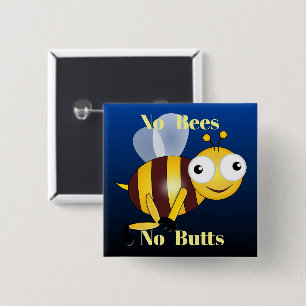 Badge Carré 5 Cm No Bees No Butts Button
