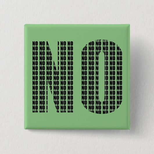 Badge Carré 5 Cm No No No Funny Button Badton Pin (Devant)