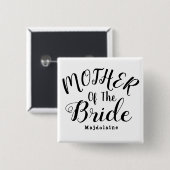 Badge Carré 5 Cm Noir et blanc Mère personnalisée de la mariée (Devant & derrière)