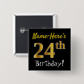 Badge Carré 5 Cm Noir, Faux Gold 24e Anniversaire, Avec Nom Personn (Devant & derrière)