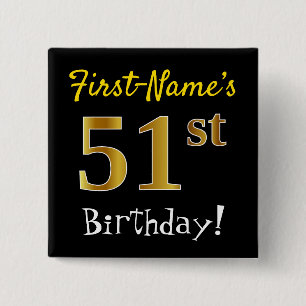 Badge Carré 5 Cm Noir, Faux Gold 51ème Anniversaire, Avec Nom Perso