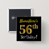 Badge Carré 5 Cm Noir, Faux Gold 56e anniversaire, avec nom personn (Devant & derrière)