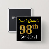 Badge Carré 5 Cm Noir, Faux Gold 98ème Anniversaire, Avec Nom Perso (Devant & derrière)