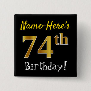 Badge Carré 5 Cm Noir, Faux Or 74ème Anniversaire, Avec Nom Personn