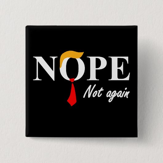 Badge Carré 5 Cm Non. Pas À Nouveau. (Devant)