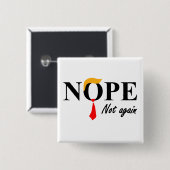 Badge Carré 5 Cm Non. Pas À Nouveau. (Devant & derrière)