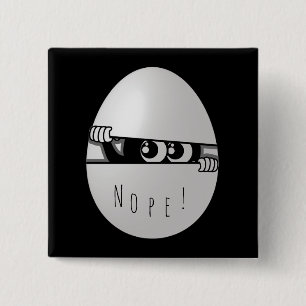 Badge Carré 5 Cm Non ! Pas aujourd'hui drôle introverti