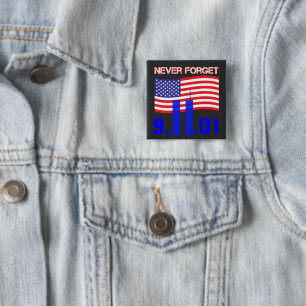 Badge Carré 5 Cm N'oubliez jamais le 11 septembre