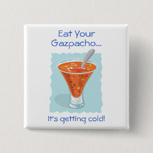 Badge Carré 5 Cm Nourriture pour Thought_Eat votre Gazpacho