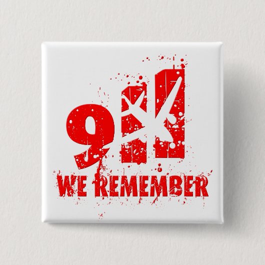 Badge Carré 5 Cm Nous nous rappelons "911" le 10ème bouton (Devant)