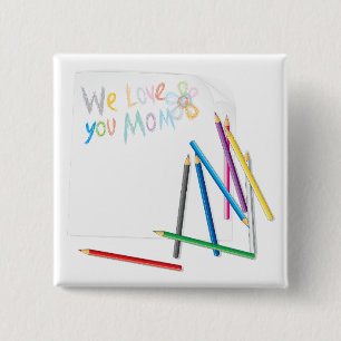 Badge Carré 5 Cm Nous vous aimons Maman Dessin à la Craie Art
