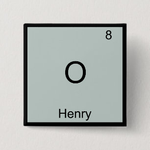 Badge Carré 5 Cm O - Henry T-Shirt Symbole d'élément de chimie drôl