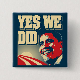 Badge Carré 5 Cm Obama oui que nous nous sommes boutonné