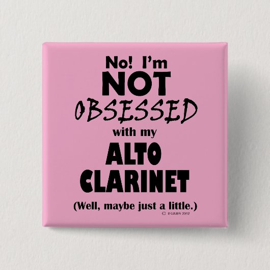 Badge Carré 5 Cm Obsédée Alto Clarinet (Devant)