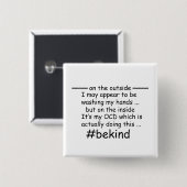 Badge Carré 5 Cm OCD - Sensibilisation Obsessionnelle Compulsive au (Devant & derrière)