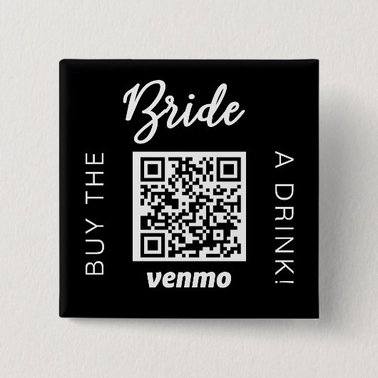 Badge Carré 5 Cm Offrez un verre à la mariée avec code QR Venmo Noi (Devant)