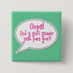 Badge Carré 5 Cm Oh là là ! ! A-t-il fait un Gamer juste Pwn de