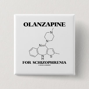 Badge Carré 5 Cm Olanzapine pour la schizophrénie (molécule