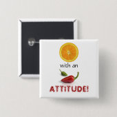 Badge Carré 5 Cm Orange avec une attitude II (Devant & derrière)