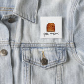 Badge Carré 5 Cm ouais pain grillé ! (En situation)