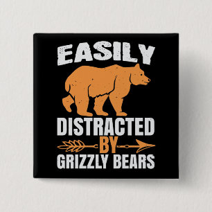 Badge Carré 5 Cm Ours - Facilement Distrait Par Les Ours Grizzly