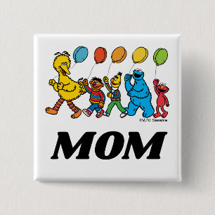 Badge Carré 5 Cm Pal de rue Sésame Ballons d'anniversaire - Maman