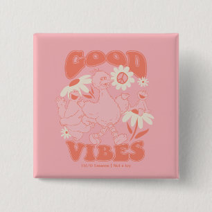 Badge Carré 5 Cm Pal de rue Sésame   GOOD VIBES