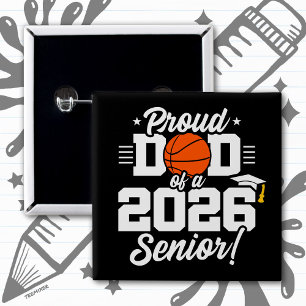 Badge Carré 5 Cm Papa fier d'un diplômé de basket-ball senior 2026